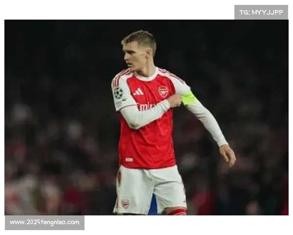 阿森纳队长厄德高伤愈回归,有望出战对阵拜仁关键战